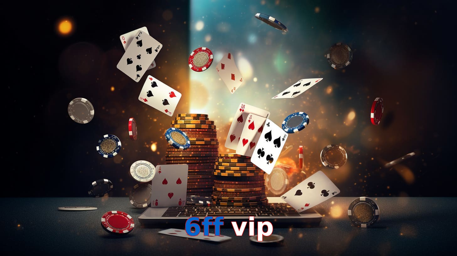 6ff vip